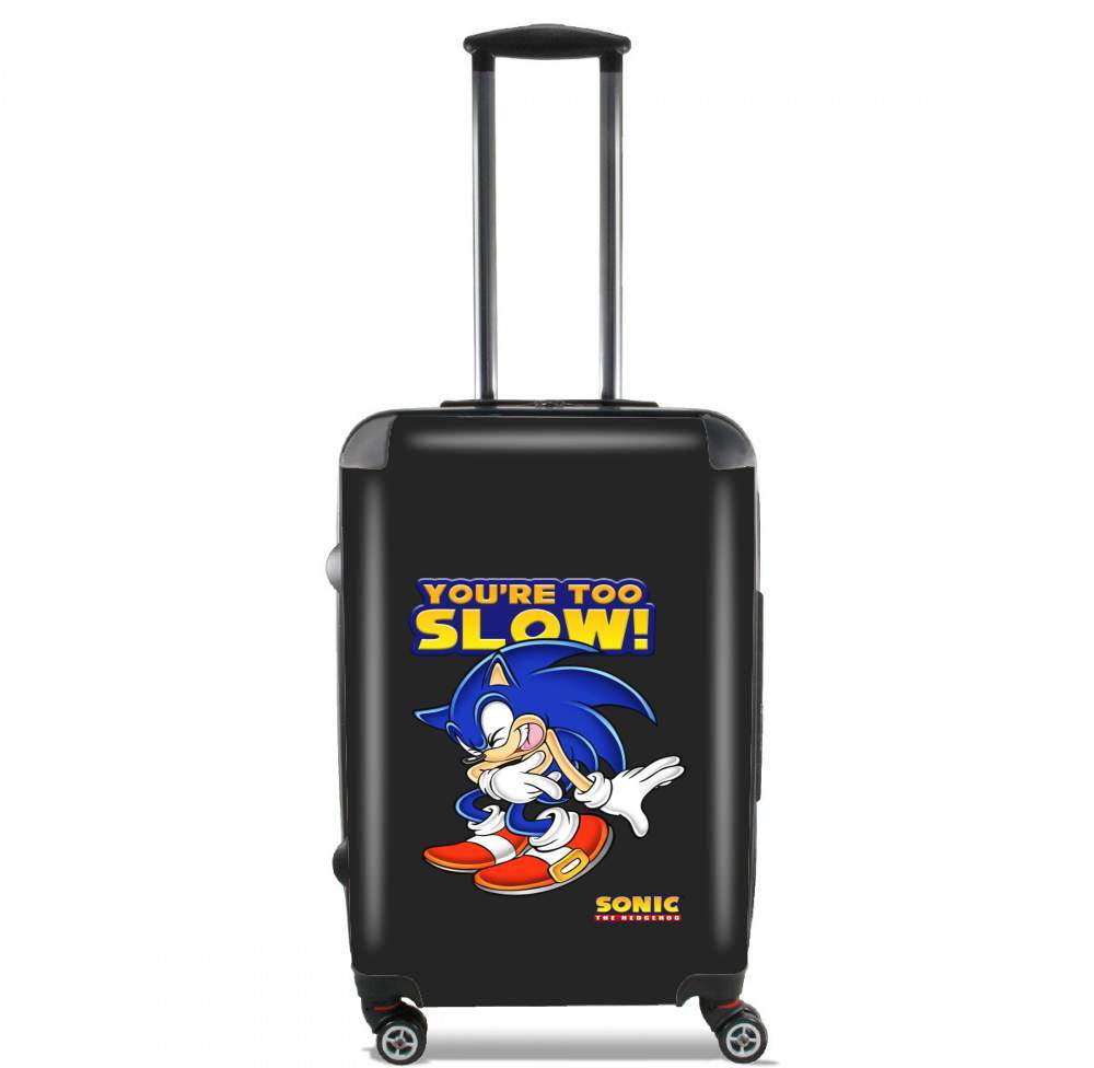  You're Too Slow - Sonic para Tamaño de cabina maleta